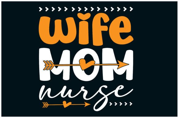 Nurse Mom, Wife Tee, Strong Shirt